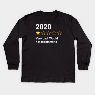 2020 One Star - Very Bad Would Not Recommend Funny Gift Idea Kids Long Sleeve T-Shirt